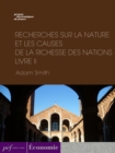 Recherches sur la nature et les causes de la richesse des nations. Livre II - eBook