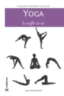 Yoga, le souffle de vie - eBook