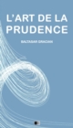 L'Art de la Prudence - eBook