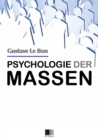 Psychologie der Massen - eBook