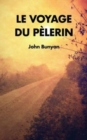 Le Voyage du Pelerin - Book