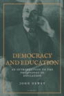 Democracy and Education : An Introduction to the Philosophy of Education (Easy to Read Layout) - eBook