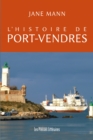 L'histoire de Port-Vendres - eBook