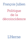 Politique de la decoincidence - eBook