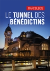 Le tunnel des Benedictins - eBook