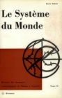 Le systeme du monde. Tome IX : Physique parisienne au XVIe siecle - eBook