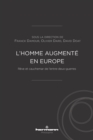 L'homme augmente en Europe : Reve et cauchemar de l'entre-deux-guerres - eBook