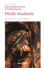 Mode modeste : Entre ethique et esthetique - eBook