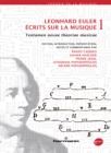 Leonhard Euler - Ecrits sur la musique, volume 1 : Tentamen novae theoriae musicae - eBook