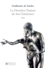 La Derniere Passion de Son Eminence - eBook