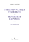 Thermodynamique statistique et mouvement brownien : Une introduction - eBook