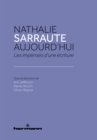 Nathalie Sarraute aujourd'hui : Les impenses d'une ecriture - eBook