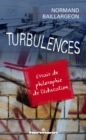 Turbulences : Essais de philosophie de l'education - eBook