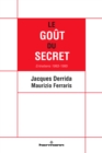 Le Gout du secret : Entretiens 1993-1995 - eBook