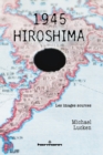 1945 - Hiroshima (Nouvelle ed.) : Les images sources - eBook