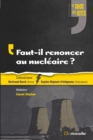 Faut-il renoncer au nucleaire ? - eBook