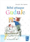 Bebe attaque Gudule - eBook