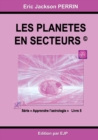 Astrologie livre 5 : Les planetes en secteurs - Book