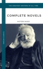 Hugo, Victor: The Complete Novels (Oregan Classics) (The Greatest Writers of All Time) - eBook