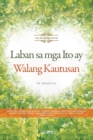 Laban sa mga Ito ay Walang Kautusan(Tagalog) - Book