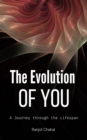 The Evolution of You : A Journey through the Lifespan - eBook