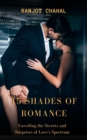 15 Shades of Romance : Unveiling the Secrets and Surprises of Love's Spectrum - eBook