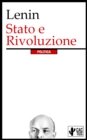 Stato e Rivoluzione : Edizione completa di note - eBook