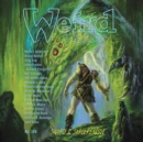 Weird Tales Magazine No. 366: Sword &amp; Sorcery Issue - eAudiobook