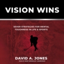 Vision Wins - eAudiobook