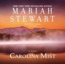 Carolina Mist - eAudiobook