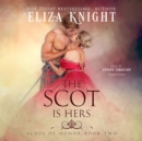 The Scot Is Hers - eAudiobook