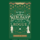 The Merchant and the Rogue - eAudiobook
