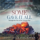 Some Gave it All - eAudiobook