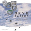 Skye Papers - eAudiobook
