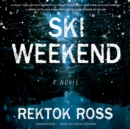 Ski Weekend - eAudiobook
