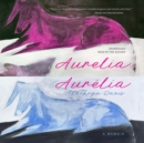 Aurelia, Aurelia - eAudiobook
