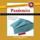 The Politically Incorrect Guide to Pandemics - eAudiobook