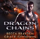 Dragon Chains - eAudiobook