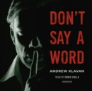Don't Say a Word - eAudiobook