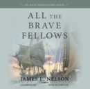 All the Brave Fellows - eAudiobook