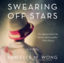 Swearing Off Stars - eAudiobook
