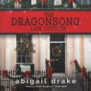 The Dragonsong Law Offices - eAudiobook
