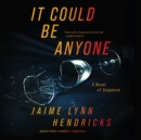 It Could Be Anyone - eAudiobook