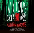 Vicious Creatures - eAudiobook