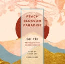 Peach Blossom Paradise - eAudiobook