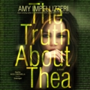 The Truth about Thea - eAudiobook