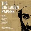 The Bin Laden Papers - eAudiobook