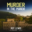 Murder in the Manor - eAudiobook