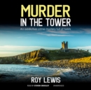 Murder in the Tower - eAudiobook