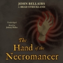The Hand of the Necromancer - eAudiobook